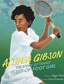 Althea Gibson: The Story of Tennis' Fleet-of-Foot Girl