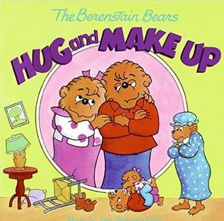 The Berenstain Bears Hug and Make Up