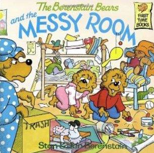 The Berenstain Bears and The Messy Room