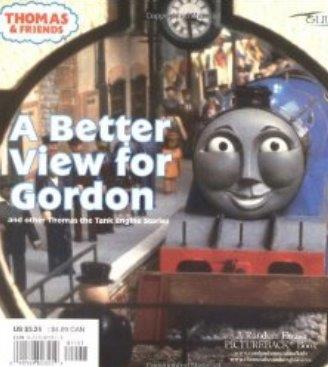 A Better View for Gordon (Thomas & Friends): And Other Thomas the Tank Engi