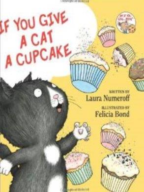 If You Give a Cat A Cupcake