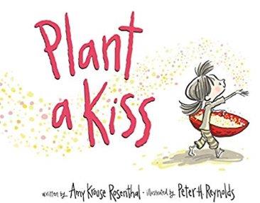 Plant a Kiss