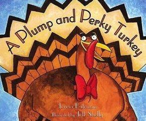 A Plump and Perkey Turkey