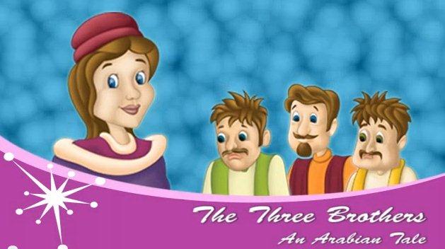 The Three Brothers: An Arabian Tale