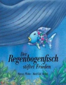 Der Regenbogenfisch stiftet Frieden