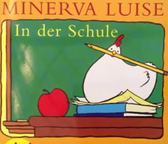 Minerva Luise in der Schule