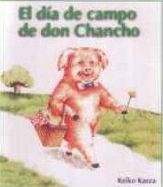 El dia de campo de Don Chancho