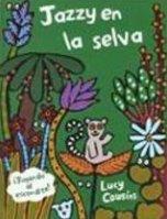 Jazzy En La Selva