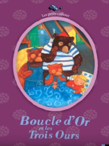 Boncle d Or et les Trois Ours