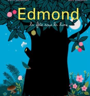 Edmond, la fête sous la lune