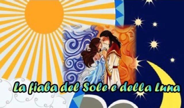 La Fiaba del Sole e della Luna