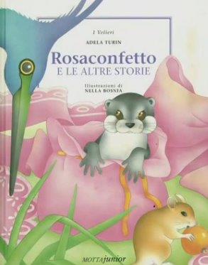 Rosaconfetto e le altra storie