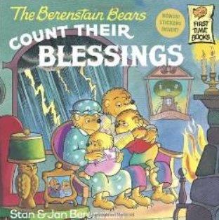 The Berenstain Bears Count Their Blessings