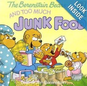 The Berenstain Bears and Too Much Junk Food