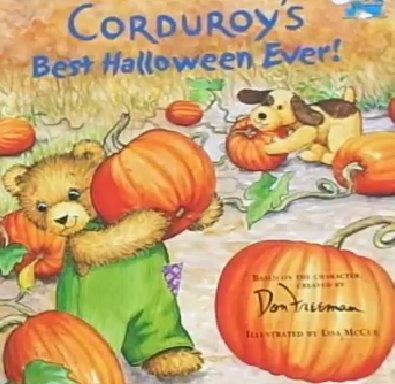 Corduroy's Best Halloween Ever