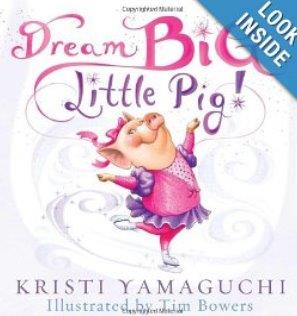 Dream Big, Little Pig