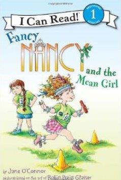 Fancy Nancy and the Mean Girl