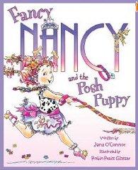 Fancy Nancy and the Posh Puppy