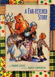 A Far Fetched Story