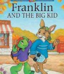 Franklin and the Big Kid