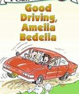 Good Driving, Amelia Bedelia