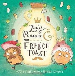 Lady Pancake & Sir French Toast