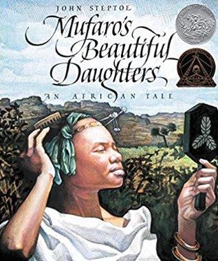 Mufaro's Beautiful Daughters: An African Tale