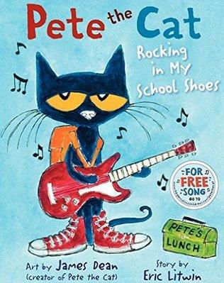 Pete the Cat Rocking in My School Shoes