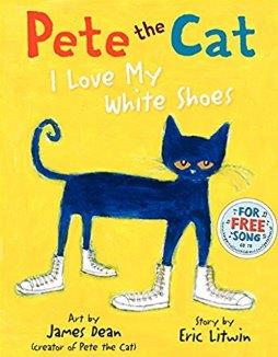 Pete the Cat I Love My White Shoes