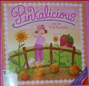 Pinkalicious and the Pink Pumpkin