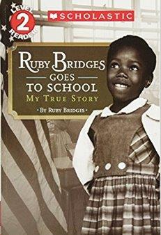 Ruby Bridges Goes To School