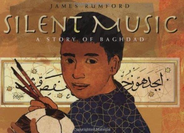 Silent Music: A Story of Baghdad