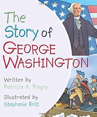 The Story of George Washington