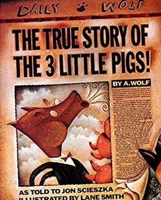 The True Story of the Three Little Pigs